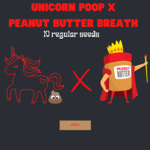 Unicorn Poop x Peanut Butter Breath