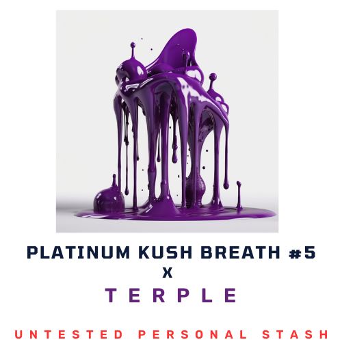 Terple X Platinum Kush Breath #5