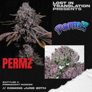 Permz Lit Farms Drop