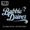 Bubble Driver (Sundae Driver x Bubble Bath)